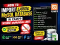 How to Import Large MySQL Database in XAMPP Without phpMyAdmin Limit Command Line Method