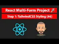 React JS Multi Step Form Step 1 Tailwindcss Styling