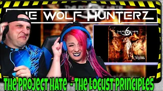 Download The Project Hate  - The Locust Principles | THE WOLF HUNTERZ Reactions MP3