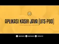Aplikasi Kasir Java Netbeans UTS-PBO