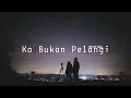 Download Lagu Ko Bukan Pelangi ( W10 Ft Vallxz ) Bootleg !!!
