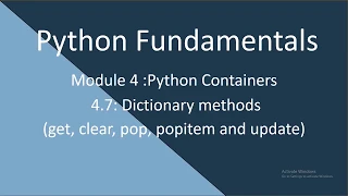 4 7 Python Fundamental Dictionary methods get pop popitem clear and update