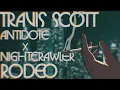 Download Lagu Antidote x Nightcrawler  - Travis Scott ~ Crisp Transition [RODEO]