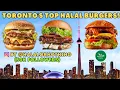 Top 5 halal burgers in Toronto From leading food blogger