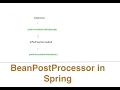 BeanPostProcessor in Spring