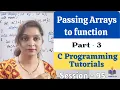 C-95-Functions in C Passing Arrays to function Part-3