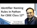 Identifier Naming Rules for Computer Science Python Class 12th CBSE