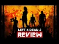 Left 4 Dead 2 The Timeless Masterpiece Review in 2025