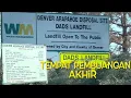 Dads Landfill Tempat Pembuangan Akhir