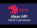 Ideas App - NestJS API 03 CRUD Operations