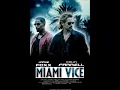 Who Are You - John Murphy OST Miami Vice
