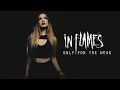 Download Lagu In Flames - Only For The Weak (Cover by Vicky Psarakis \u0026 Quentin Cornet)