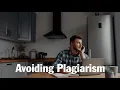 Avoiding Plagiarism
