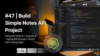 NodeJS Tutorial in Hindi Build Simple Notes API Project Node js Express js
