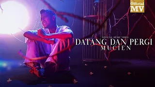 mucien datang dan pergi official music video 