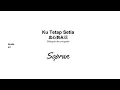 Download Lagu Ku Tetap Setia -  Sopran