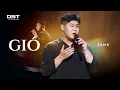Download Lagu GIÓ | JANK | LIVESTAGE SHOW \
