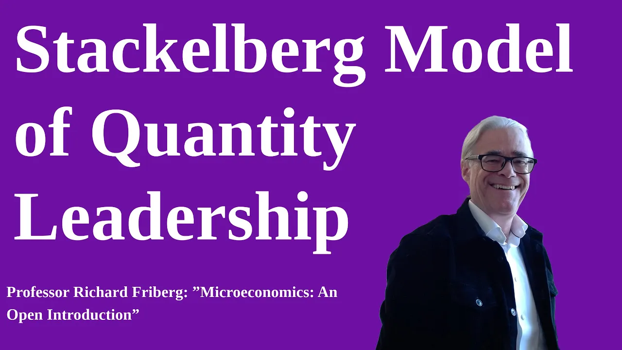 Quantity leadership: Stackelberg