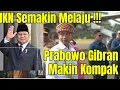 Lagu Yang Benci IKN, Siap-Siap Minta Maaf, Prabowo Gibran Makin Kompak, Pembenci Makin Komat-Kamit