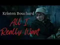Kristen Bouchard - All I Really Want