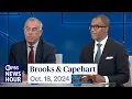 Brooks and Capehart on key moments in the 2024 race in the final weeks before Election Day