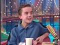 Frankie Muniz on the Rosie O Donnell Show 2000