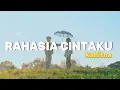 Download Lagu Rahasia Cintaku - Kahitna (lirik lagu)