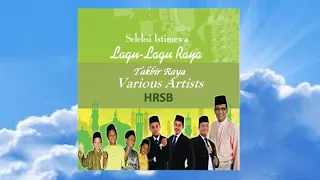 Download Takbir Raya - Hijjaz, Inteam \u0026 UNIC (Official Audio) MP3