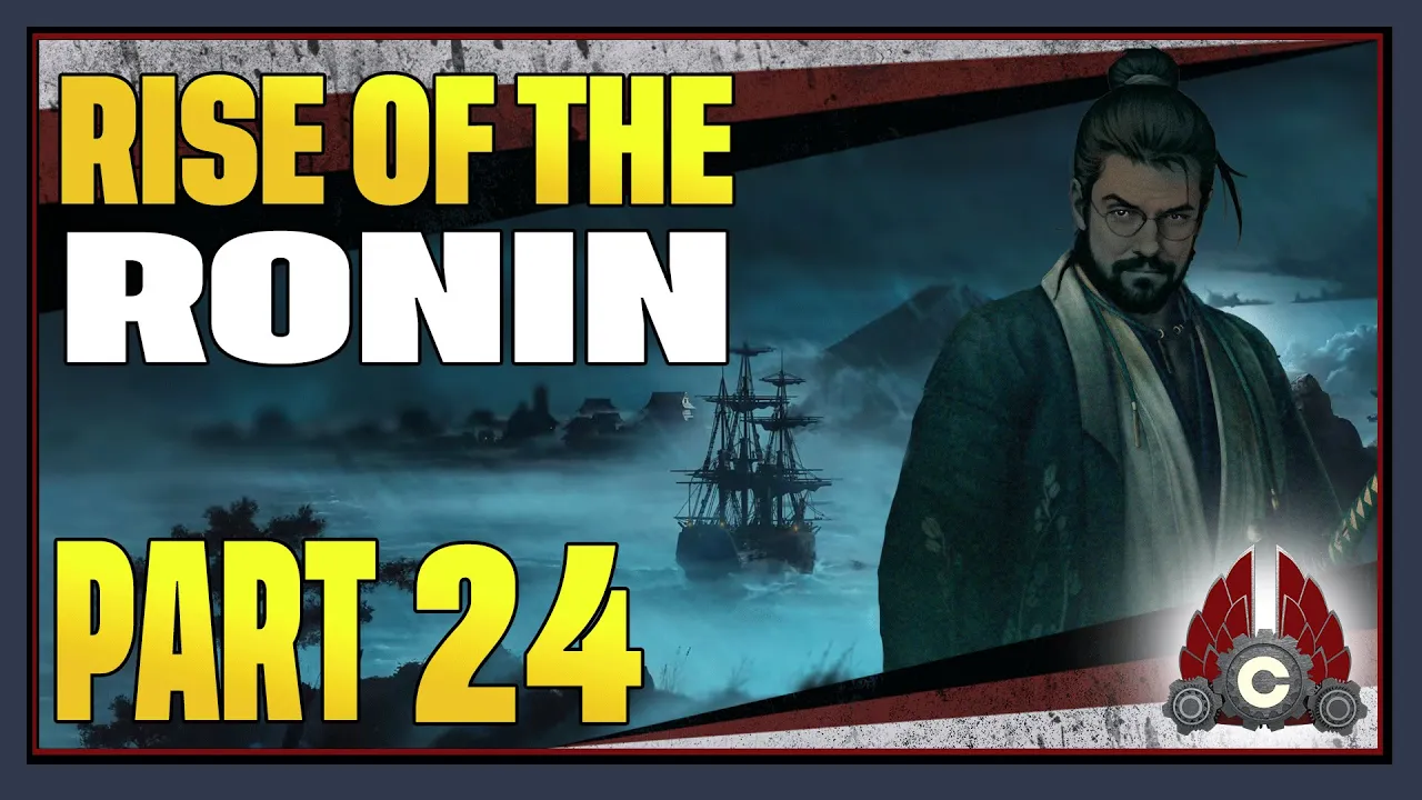 CohhCarnage Plays Rise Of The Ronin - Part 24