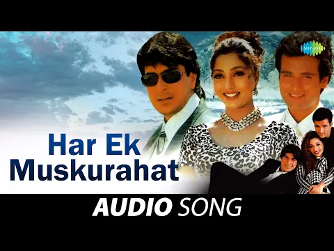 Download MP3 Har Ek Muskurahat | Full Audio | Alka Yagnik | Anu Malik | Ankhon Mein Tum Ho