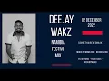 Download Lagu Deejay Wakz Namibia 🇳🇦 Festive Mix 2022