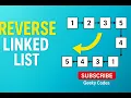 Reverse a Linked List in Python Step-by-Step Explanation