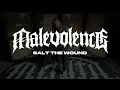 MALEVOLENCE - Salt The Wound (OFFICIAL PLAYTHROUGH)