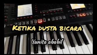 Download Ketika dusta bicara /yunita_ababil MP3