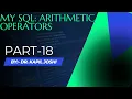 MY-SQL part-18 Arithmetic Operators SQL Operator in Hindi Operator in SQL Kapil Joshi Tutorials