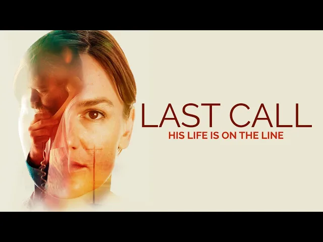 Last Call - Official Trailer