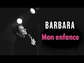 Lagu Barbara - Mon enfance (Audio officiel)