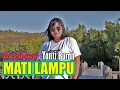 Download Lagu Dangdut Mati Lampu_Yanti Buran Cover_Official MV 2022