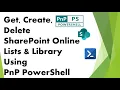 PnP PowerShell - SPO Lists and Document Library