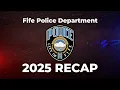 Fife Police Department 2025 Recap