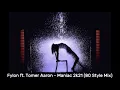 Download Lagu Fylon ft. Tomer Aaron - Maniac 2k21 (80s Style Mix)
