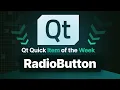 QML RadioButton Qt Quick Item Of the Week