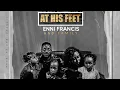 Download Lagu AT His Feet_-_My Whole Family (Francis Family)