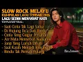 Lagu ALBUM LAGU SLOW ROCK MELAYU TERBARU 2026 - PALING SEDIH MENYAYAT HATI [ FULL ALBUM ]