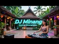 Download Lagu DJ Minang Remix - Goyang Minangkabau