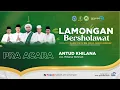 Download Lagu An Tudkhilana - pra acara Lamongan Bersholawat 2022