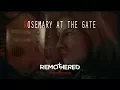 Video di Remothered: Tormented Fathers - Rosemary at the gate