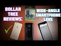 Dollar Tree Reviews Wide Angle Smartphone Lens