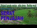Lagu SERAT PENJAJAH - Cantika ADELLA - Cumi-cumi audio - Original karaoke version- backing vokal