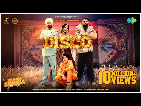 Download MP3 Disco | Gippy Grewal | Badshah | Jaani | Hina Khan | Shinda Grewal | Shinda Shinda No Papa, 10th May